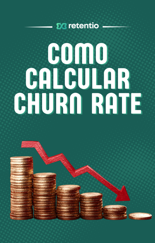 Como calcular Churn Rate